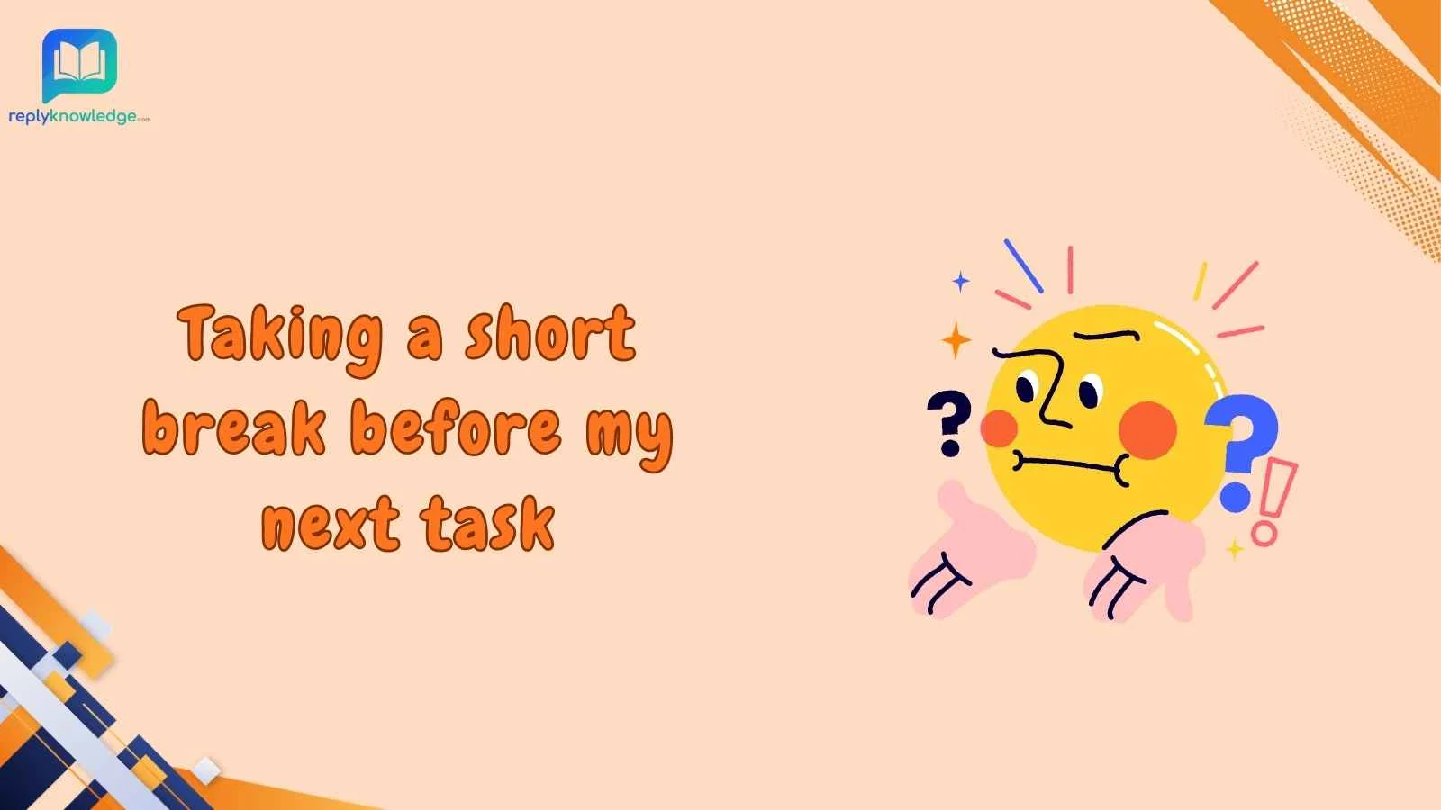 what are you doing response