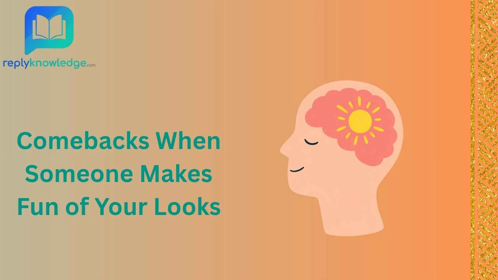 Comebacks When Someone Makes Fun of Your Looks