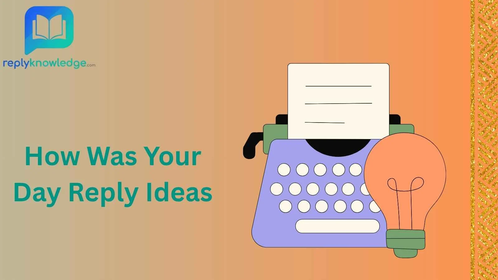 How Was Your Day Reply Ideas